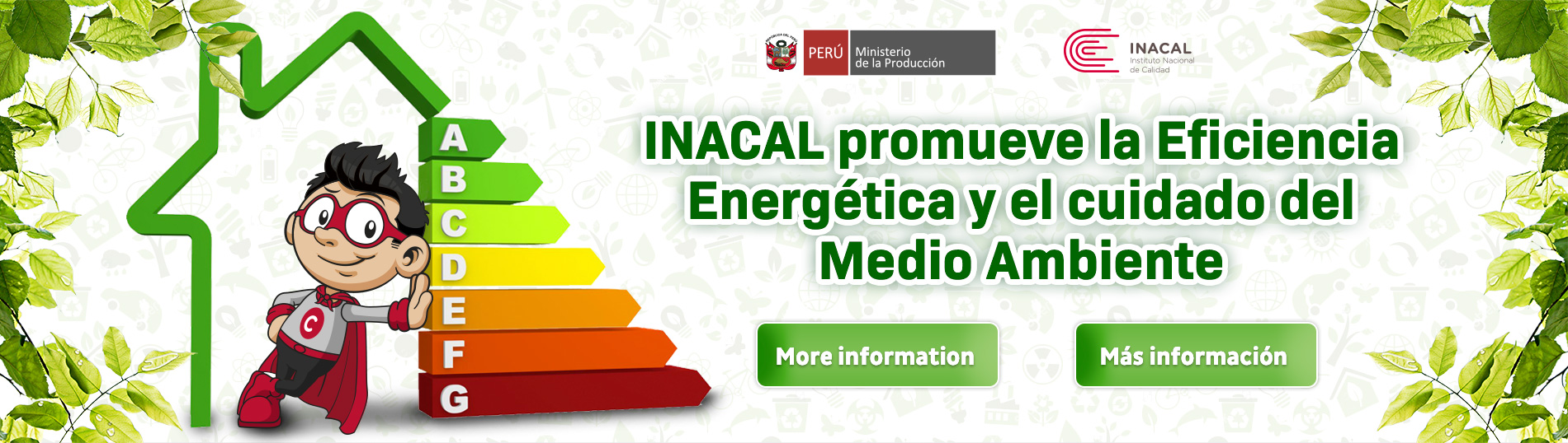 INACAL PROMUEVE LA EFICIENCIA ENERGÉTICA Y EL CUIDADO DEL MEDIO AMBIENTE